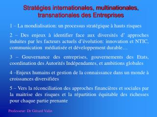 Stratégies internationales, multinationales, transnationales des Entreprises