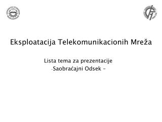 Eksploatacija Telekomunikacionih Mreža