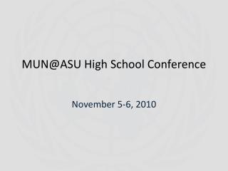 MUN@ASU High School Conference