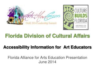 Florida Division of Cultural Affairs Accessibility Information for Art Educators