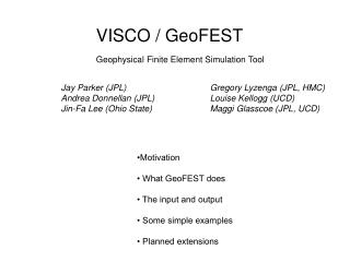 VISCO / GeoFEST Geophysical Finite Element Simulation Tool