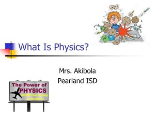 What Is Physics?