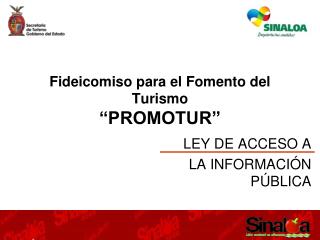 Fideicomiso para el Fomento del Turismo “PROMOTUR”