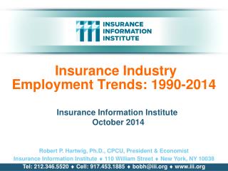 Insurance Industry Employment Trends: 1990-2014