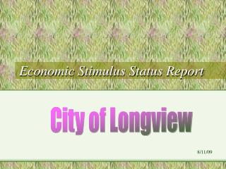 Economic Stimulus Status Report