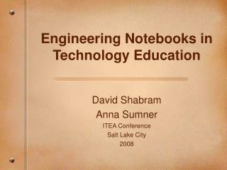 Engineering Notebooks in Technology Education