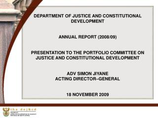 DEPARTMENT OF JUSTICE AND CONSTITUTIONAL DEVELOPMENT ANNUAL REPORT (2008/09)