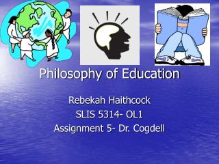 Philosophy of Education