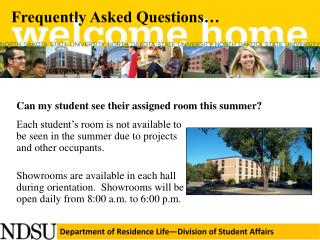 Can my student see their assigned room this summer?