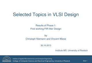 Selected Topics in VLSI Design