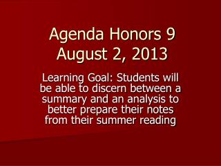 Agenda Honors 9 August 2, 2013