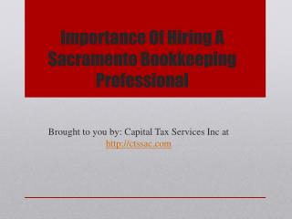 Importance Of Hiring A Sacramento Bookkeeping Professional