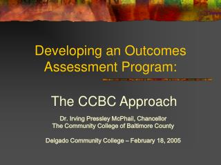 Developing an Outcomes Assessment Program: