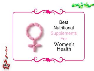 Best Nutritional Supplements For Women Health