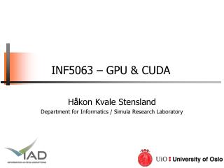 INF5063 – GPU &amp; CUDA