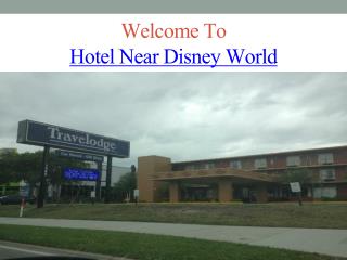 Hotel Near Disney World