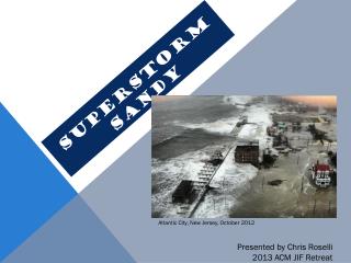 SUPERSTORM SANDY