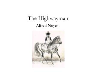 The Highwayman