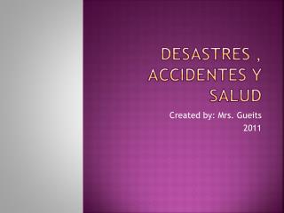 desastres , accidentes y salud
