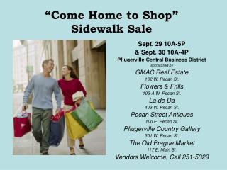 “Come Home to Shop” Sidewalk Sale