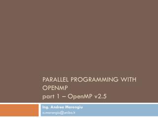 Parallel Programming with OpenMP part 1 – OpenMP v2.5