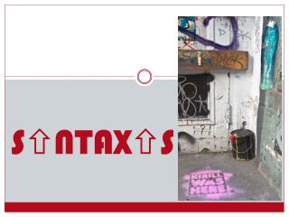 S  NTAX  S