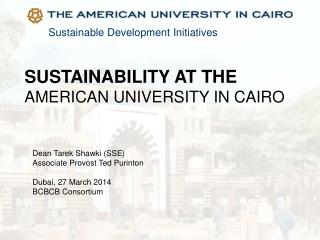 SUSTAINABILITY AT THE AMERICAN UNIVERSITY IN CAIRO