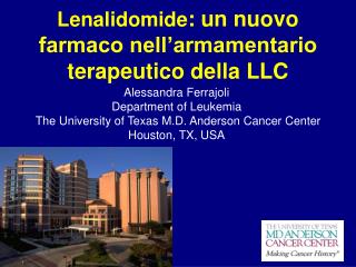 Lenalidomide : un nuovo farmaco nell’armamentario terapeutico della LLC