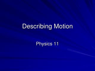 Describing Motion