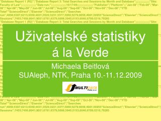 Uživatelské statistiky á la Verde