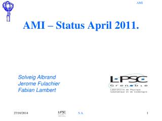 AMI – Status April 2011.