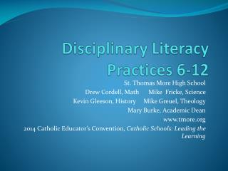 Disciplinary Literacy Practices 6-12