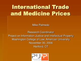 International Trade and Medicine Prices