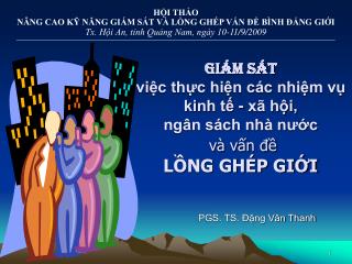 Giám sát việc thực hiện các nhiệm vụ kinh tế - xã hội, ngân sách nhà nước và vấn đề LỒNG GHÉP GIỚI