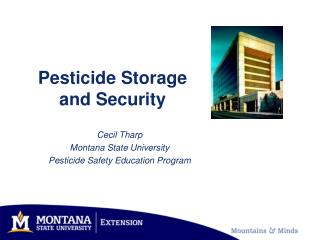 Pesticide Storage and Security