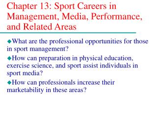 Chapter 13: Sport Careers in Management, Media, Performance, and Related Areas