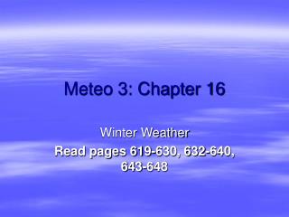 Meteo 3: Chapter 16