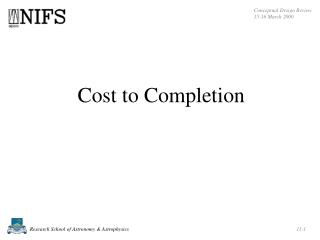 Cost to Completion