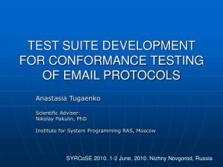 TEST SUITE DEVELOPMENT FOR CONFORMANCE TESTING OF EMAIL PROTOCOLS