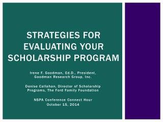 Strategies for Evaluating Your Scholarship Program