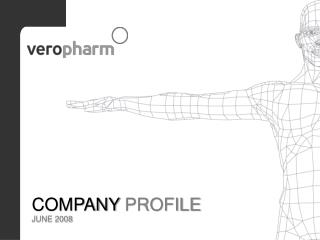 COMPANY PROFILE JUNE 200 8