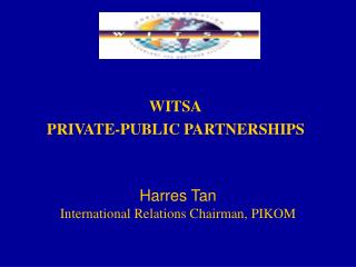 WITSA PRIVATE-PUBLIC PARTNERSHIPS