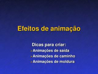 Efeitos de animação