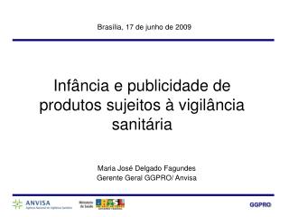 Infância e publicidade de produtos sujeitos à vigilância sanitária