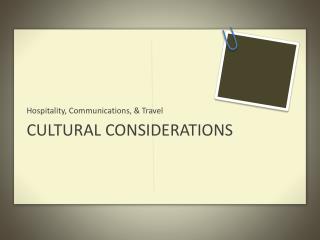 Cultural Considerations