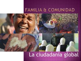 Familia &amp; comunidad