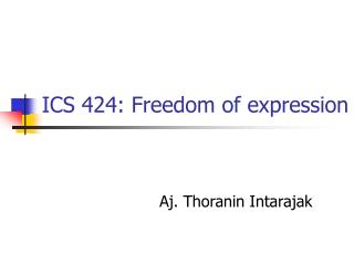 ICS 424: Freedom of expression