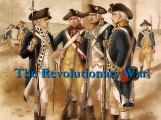 The Revolutionary War