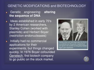 GENETIC MODIFICATIONS and BIOTECHNOLOGY