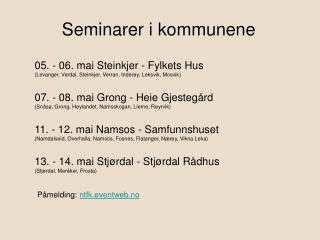 Seminarer i kommunene